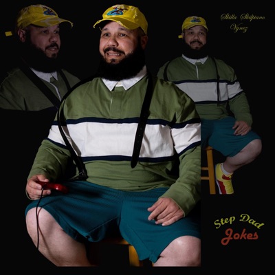 Step Dad Jokes (feat. Vynez) - Single