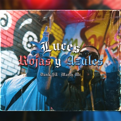 Luces Rojas Y Azules (feat. Marin Mc) - Single