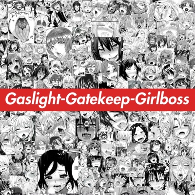 Gaslight-Gatekeep-Girlboss (feat. Keldxn) - Single
