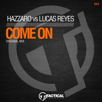 Come On - Single - Hazzaro & Lucas Reyes