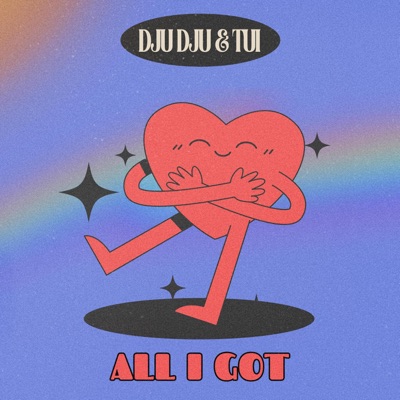 All I Got - Single