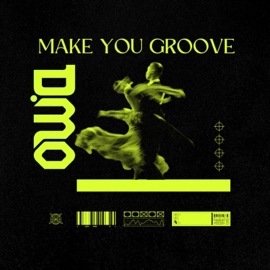 Make You Groove D.Mo