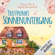 Treffpunkt Sonnenuntergang: Wellenträume 2 - Sylvia Filz & Sigrid Konopatzki