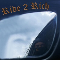 Ride 2 Rich - Single - LMS