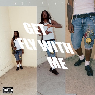 Get Fly with Me - Single