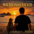 Macaquinho Hacker