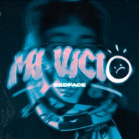 Mi Vicio - Single - Sxdface