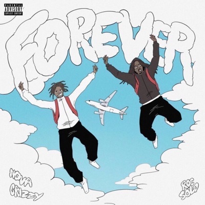 Forever (feat. Nova Grizzy) - Single