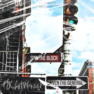 Spin the block (feat. SEVEN THE GENERAL) - Single
