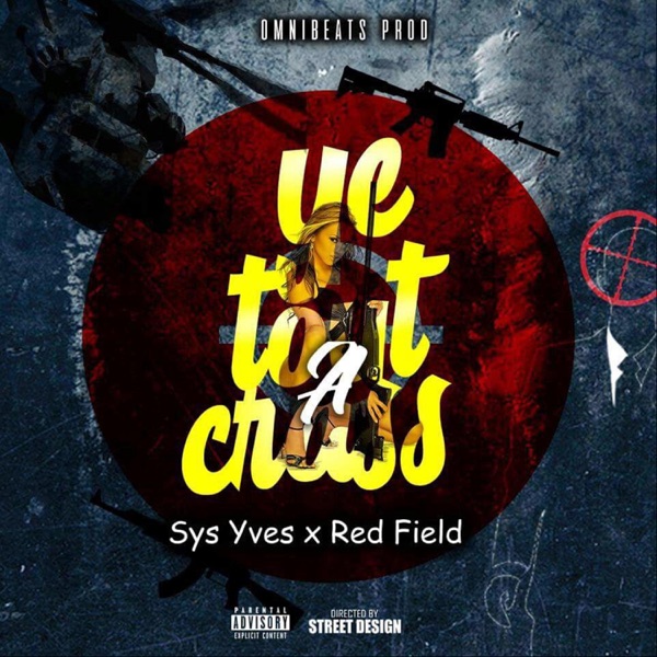 YO TOUT A CRASS (feat. Red Field)