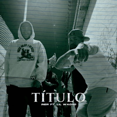 Título (feat. Lil Wacho) - Single