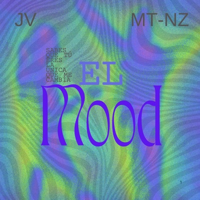 El Mood (feat. Mt-Nz) - Single