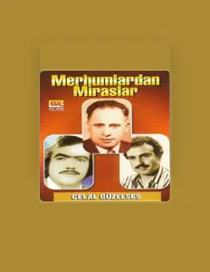 Listen to Celal Güzelses, watch music videos, read bio, see tour dates & more!