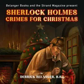 Sherlock Holmes: Crimes for Christmas (Unabridged)