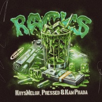 Racks (feat. Pressed & Kam Prada) - Single