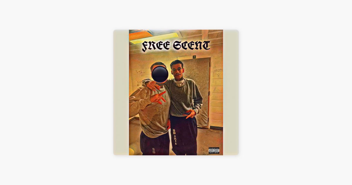 Free Scent - Song by Sleepz1904 - Apple Music