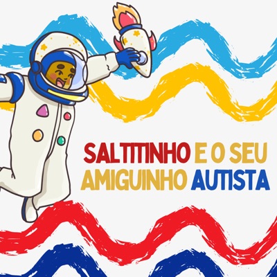Saltitinho e o Seu Amiguinho Autista - Single