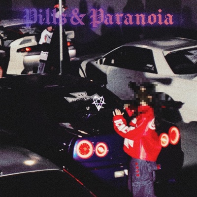 Pills & Paranoia - EP