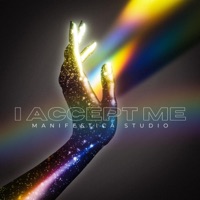 I Accept Me - Single - manifestica_studio