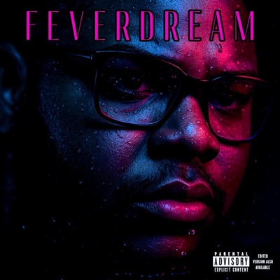 Feverdream