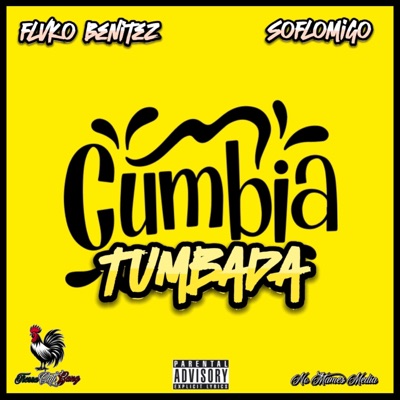 Cumbia Tumbada (feat. SOFLOMIGO) - Single
