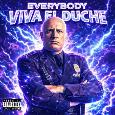 EVERYBODY VIVA EL DUCHE