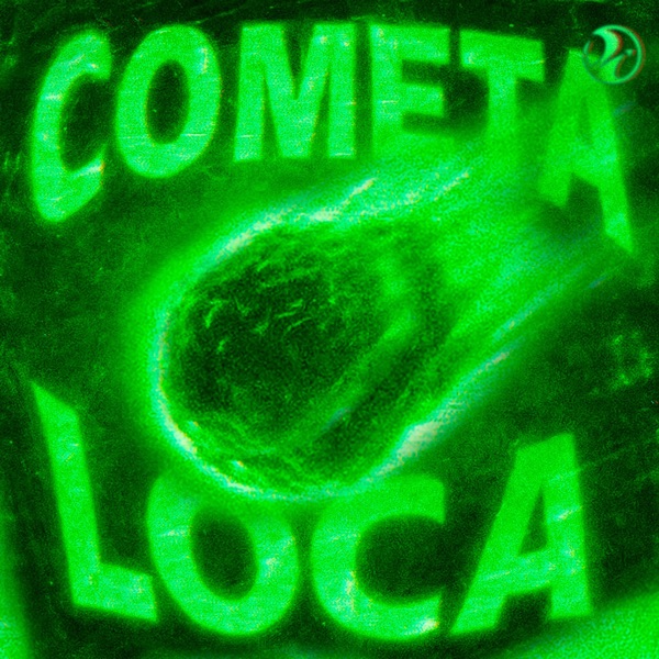 Cometa Loca - EP