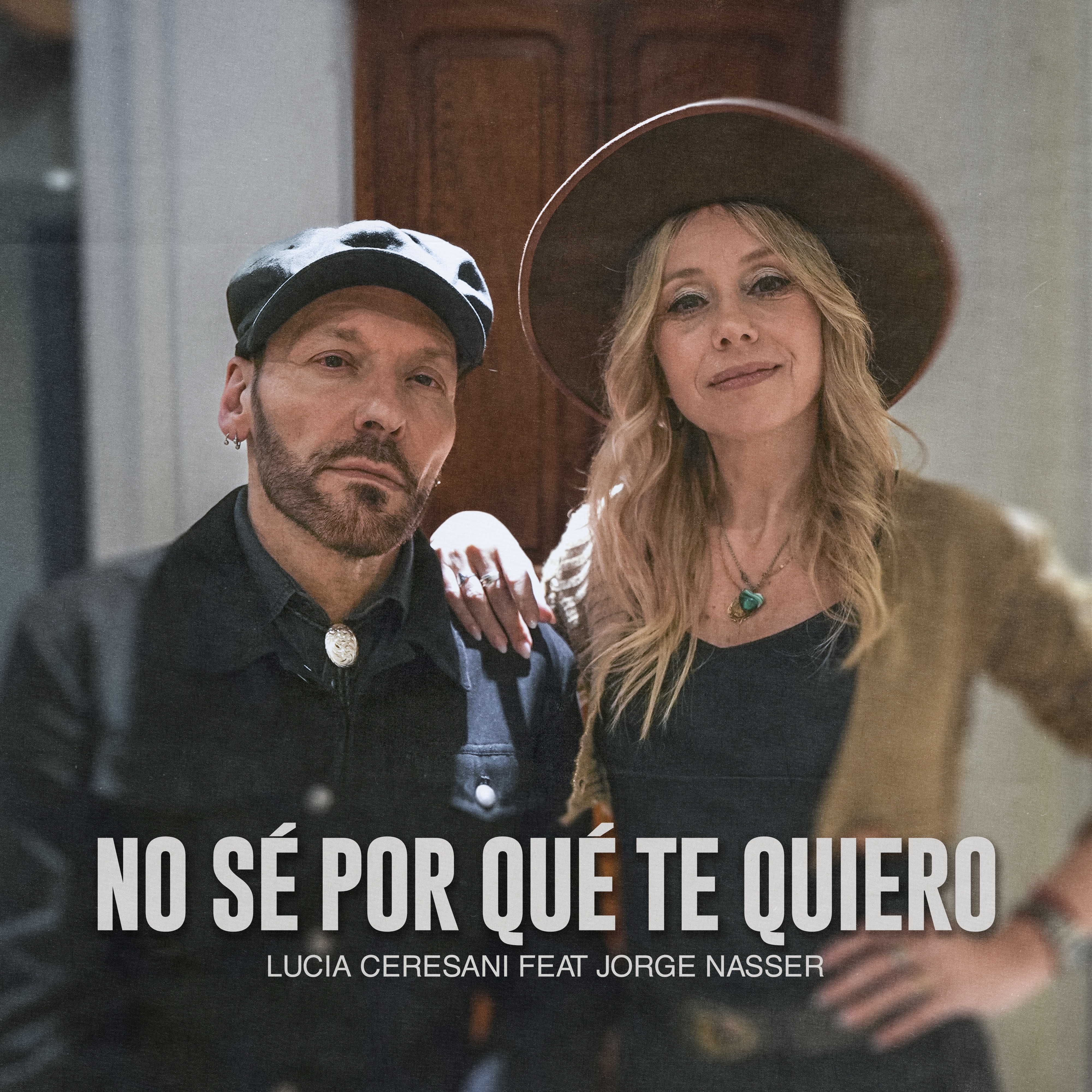 No Sé Por Qué Te Quiero (feat. Jorge Nasser) - Single