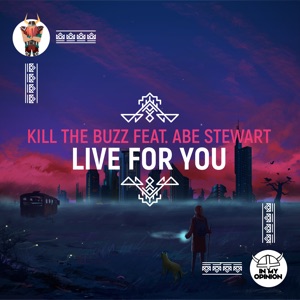 Live for You (feat. Abe Stewart) - Single