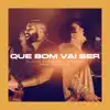 Flavio Vasques - Que Bom Vai Ser