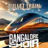 Bullet Train