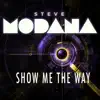 SHOW ME THE WAY