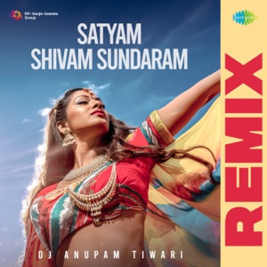 Satyam Shivam Sundaram (Remix)