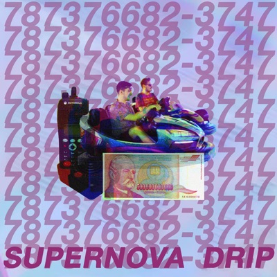 Supernova Drip (feat. Nihil) - Single