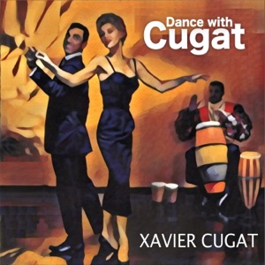 Dance With Cugat
