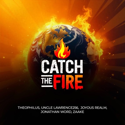 Catch The Fire - Single