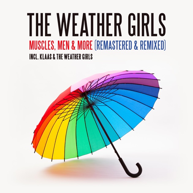 It's Raining Men - Single - Album by The Weather Girls