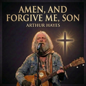 Amen, and Forgive Me, Son