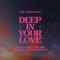 Deep In Your Love (Dimitri Vegas & Like Mike, Ben Nicky & Dr Phunk Remix) artwork