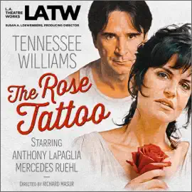 The Rose Tattoo (Original Recording)