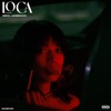 LOCA (feat. JAMBRICKS) - Single