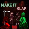 Make it Klap - Single