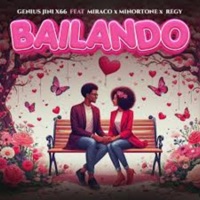 Bailando (feat. Regy, Monotone & miraco) - Single - GENIUSJINI X66