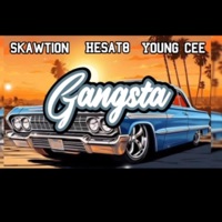 Gangsta (feat. Hesat8 & Young Cee) - Single - Skawtion