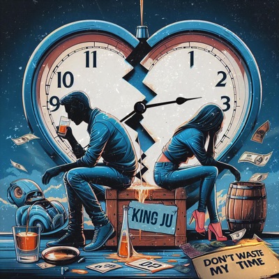 Don't Waste My Time - Single