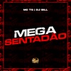 Mega Sentadão - Single