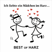 Ich liebte ein Mädchen im Harz...