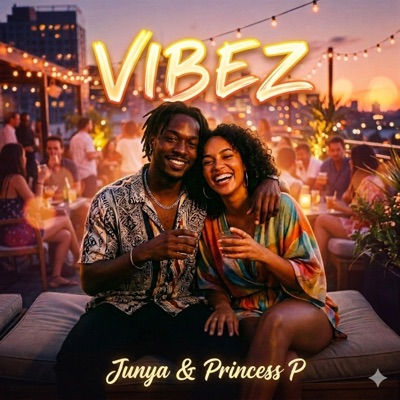 Vibez (feat. Princess P) - Single