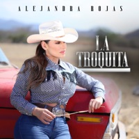 La Troquita - Single - Alejandra Rojas