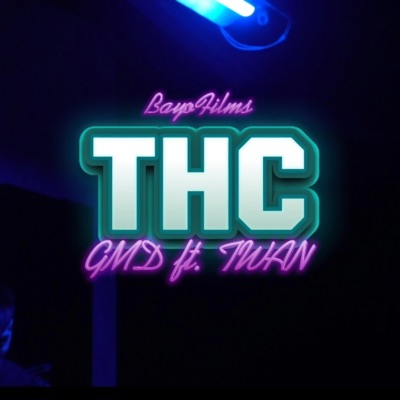 THC (feat. TWAN1312) - Single